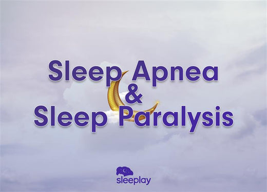 text saying sleep apnea and sleep paralysis