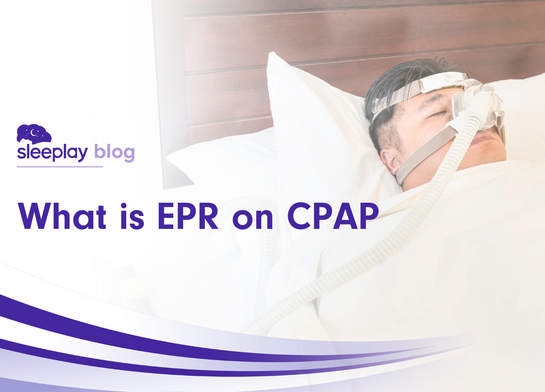 What is EPR on CPAP?