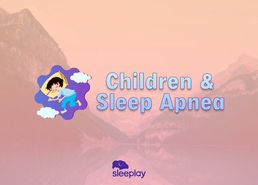 Children and sleep apnea