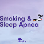 Smoking and Sleep Apnea