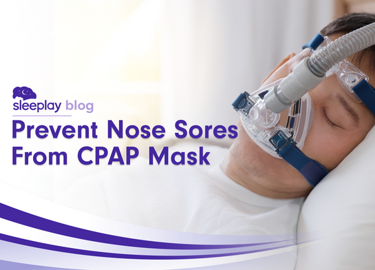 How to Prevent Nose Sores from a CPAP Mask?