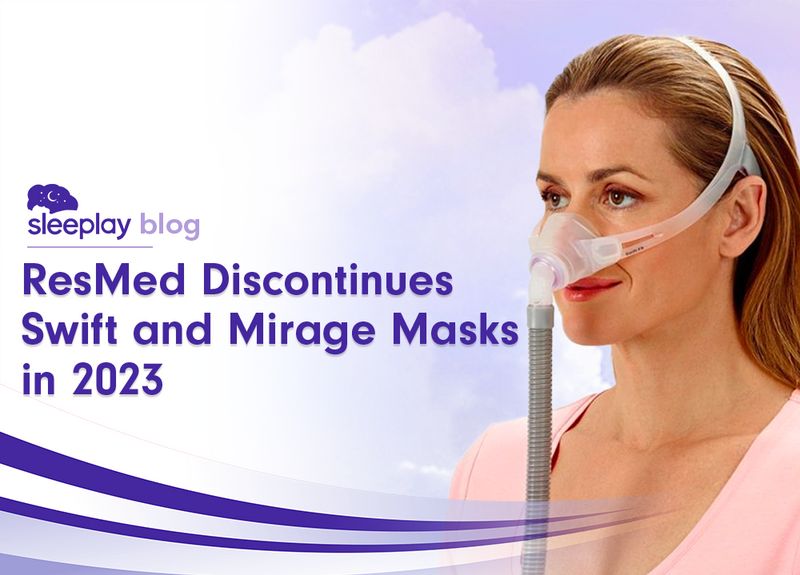 ResMed Masks Discontinued