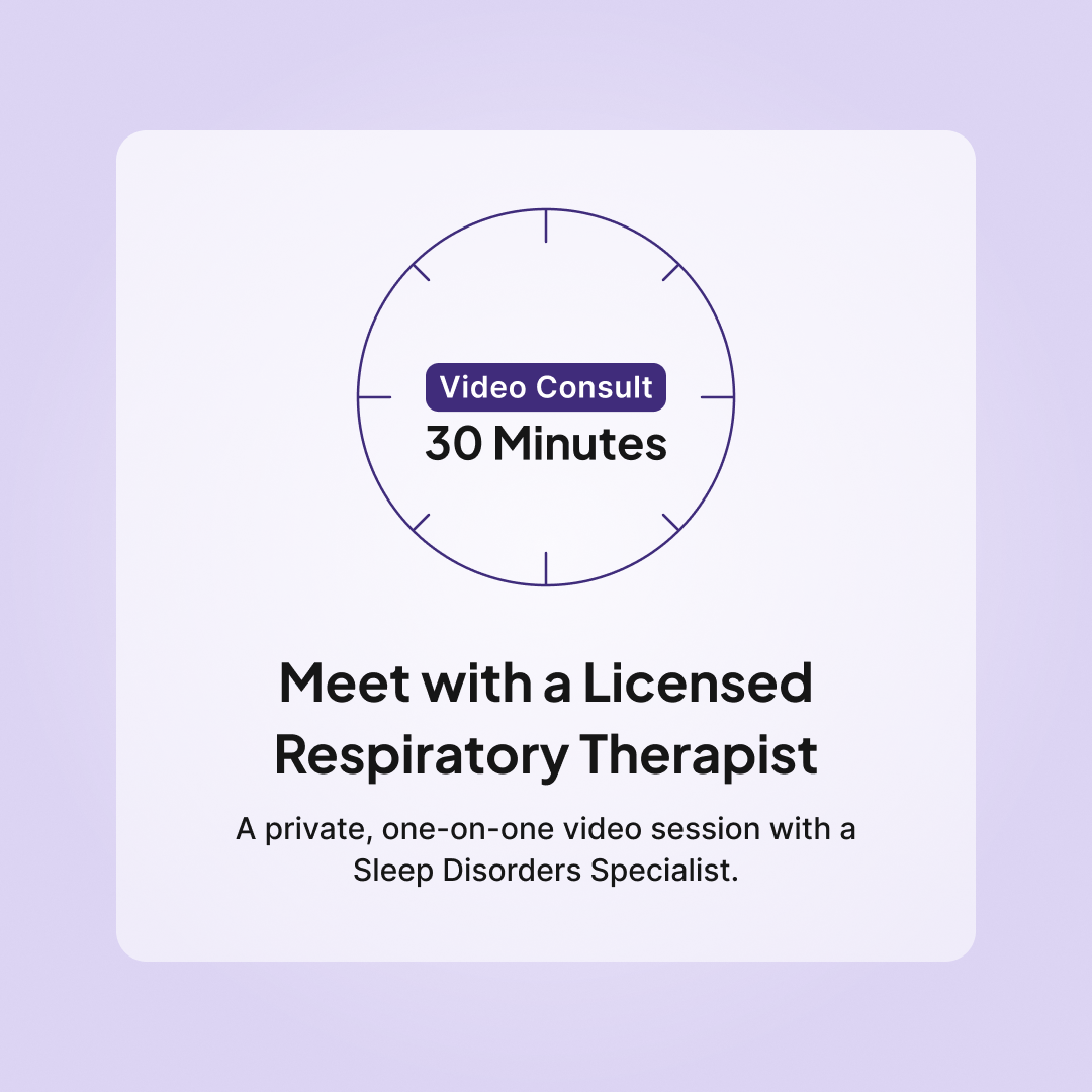 Sleeplay Sleep Consult: 30-minute video consult with a licensed Respiratory Therapist and Sleep Disorders Specialist