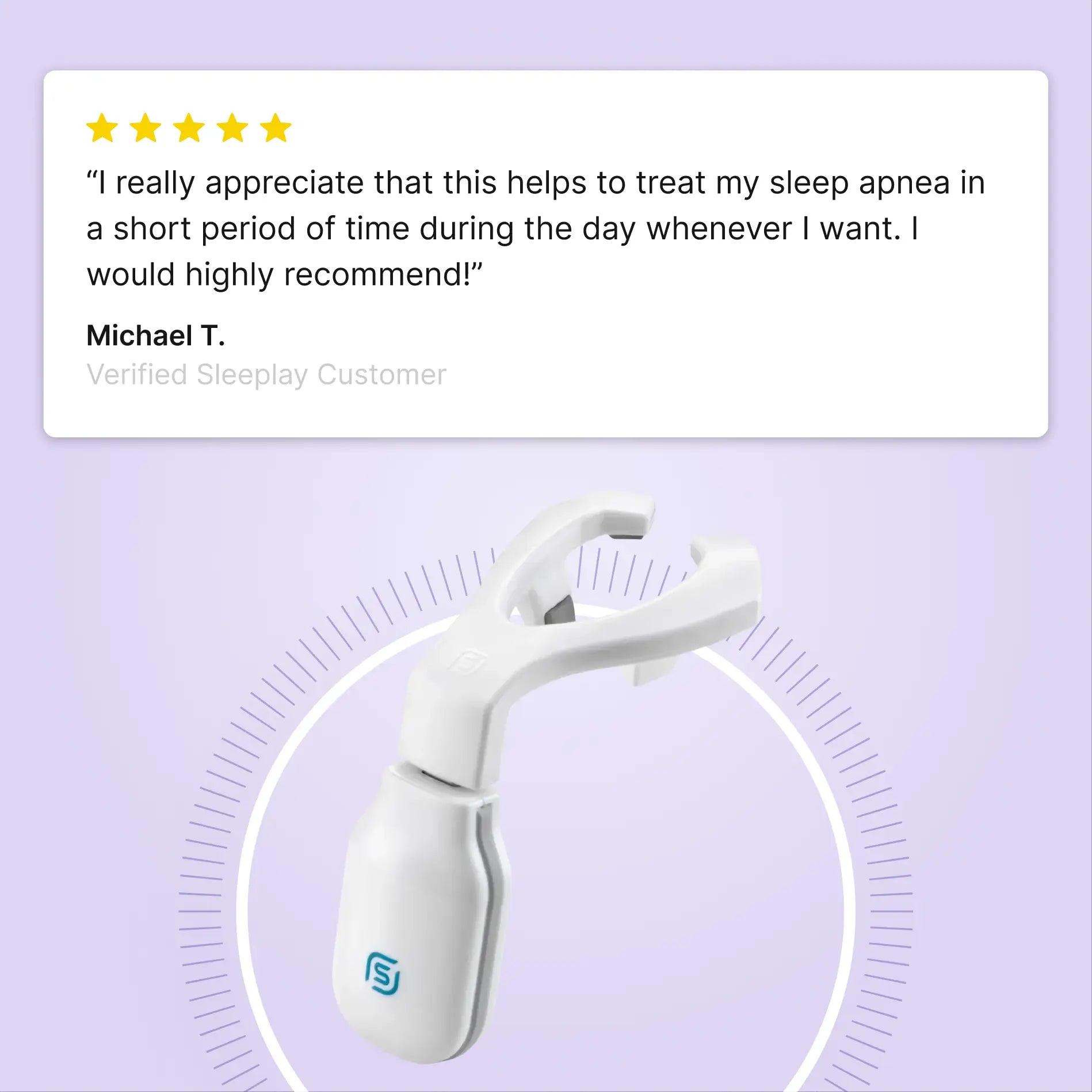 Five star Sleeplay customer review of the eXciteOSA daytime therapy device