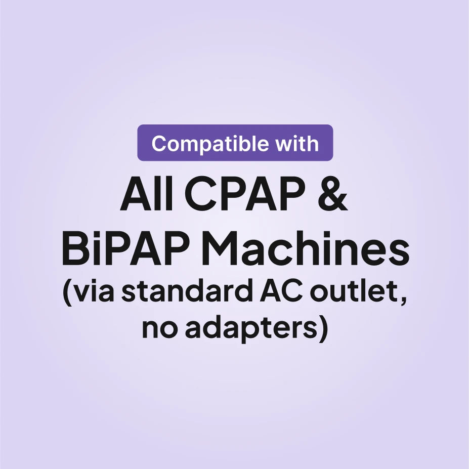 Portable Outlet X9 compatible with all CPAP and BiPAP machines via a standard AC outlet, no adapters.