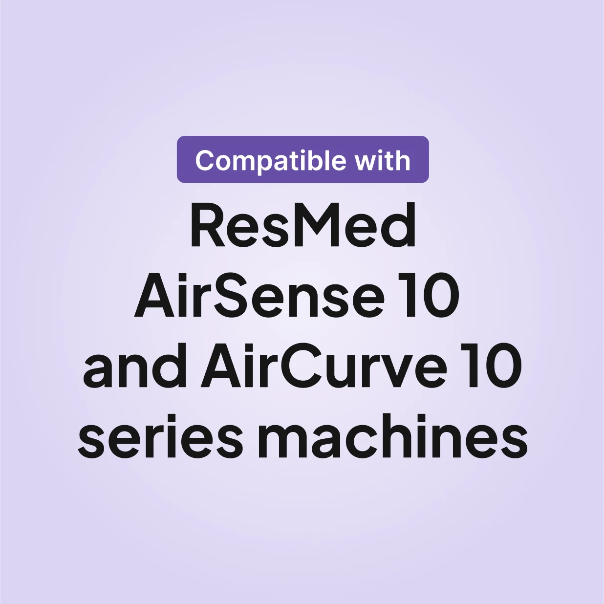 ResMed AirSense 10 AirCurve 10 Standard Filter compatible with ResMed AirSense 10 and AirCurve 10 series machines.