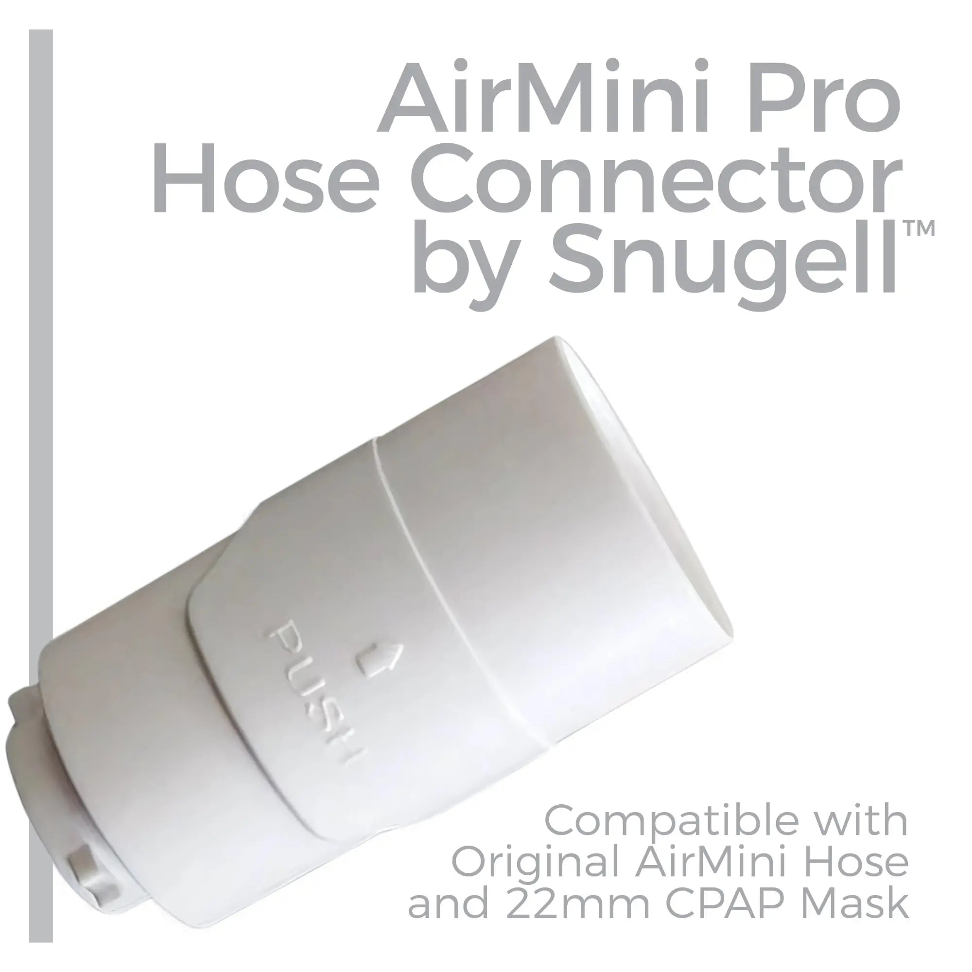 Snugell AirMini Pro Hose Connector designed for 22mm cpap mask